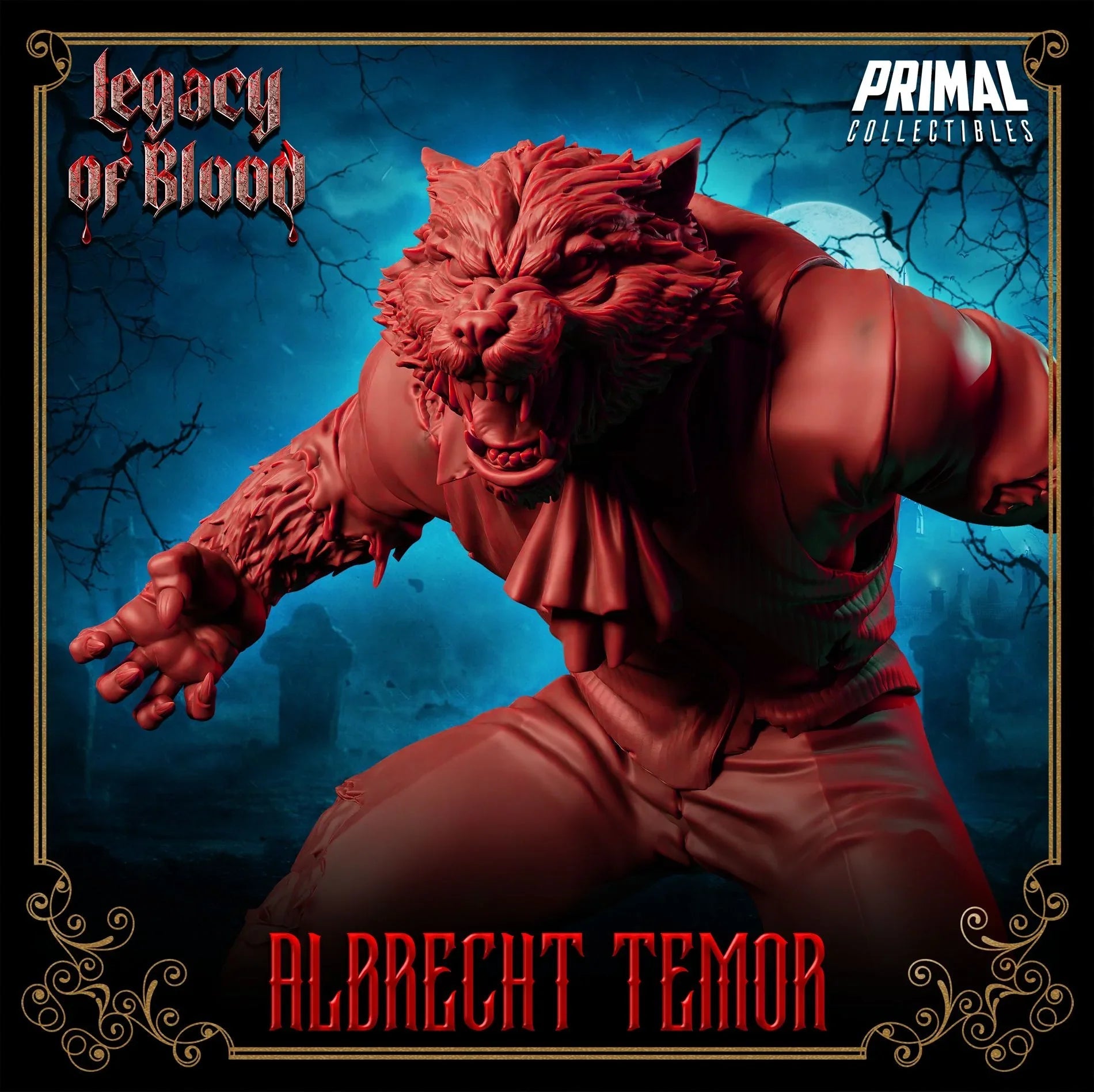 Albrecht Temor werewolf miniature from Legacy of Blood by Primal Collectibles, 3D printed fantasy figure