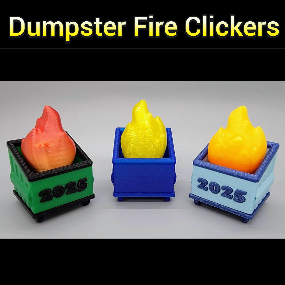 Dumpster Fire Clickers