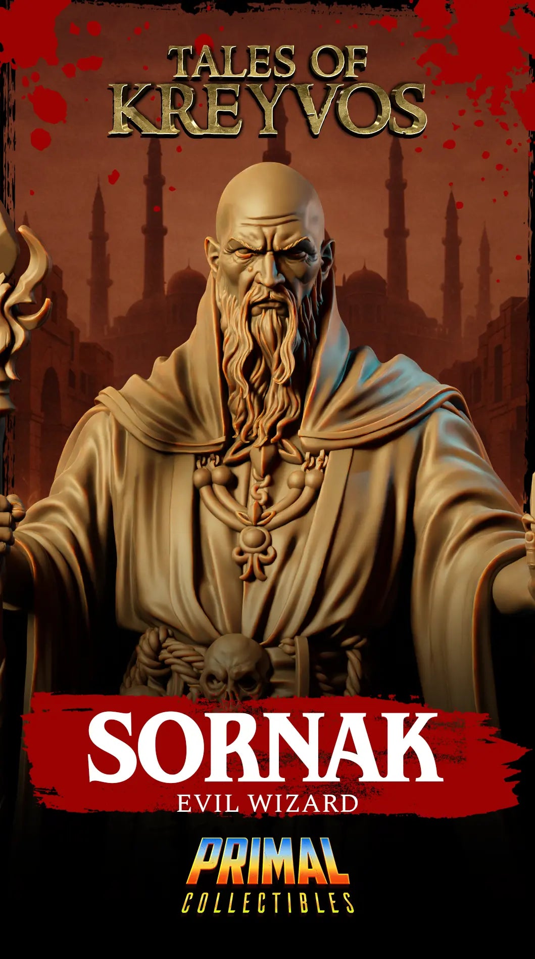Vertical promotional banner artwork for Sornak the Evil Wizard by Primal Collectibles.